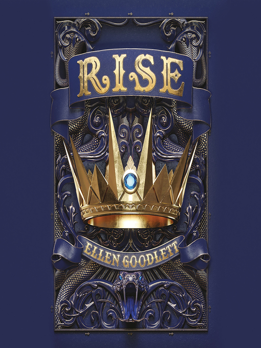 Title details for Rise by Ellen Goodlett - Available